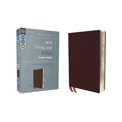 NIV, Thinline Bible, Giant Print, Bonded Leather, Burgundy, Red Letter Edition - Large Print by Zondervan (Leather Bound)