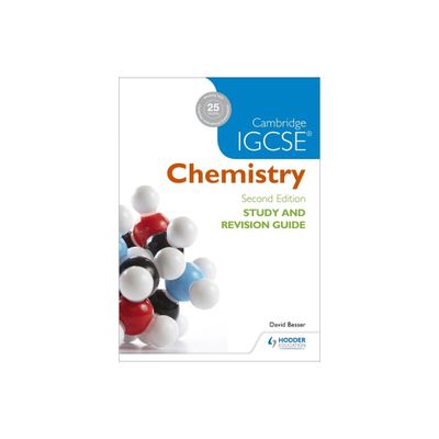 Cambridge IGCSE Chemistry Study and Revision Guide - by David Besser (Paperback)