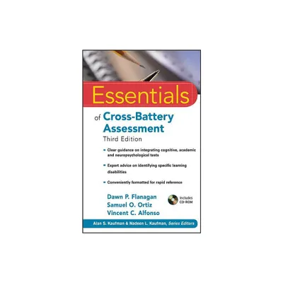 Essentials of Cross-Battery Assessment - (Essentials of Psychological Assessment) 3rd Edition (Mixed Media Product)