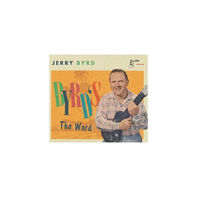 Jerry Byrd - Byrds The Word (CD)