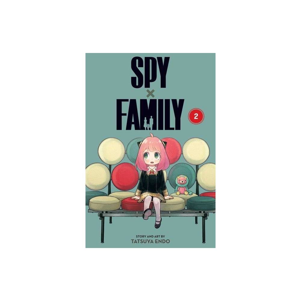 Spy X Family, Vol. 2, 2 - by Tatsuya Endo (Paperback)