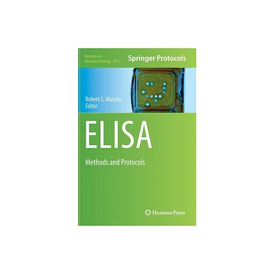 Elisa - (Methods in Molecular Biology) by Robert S Matson (Hardcover)