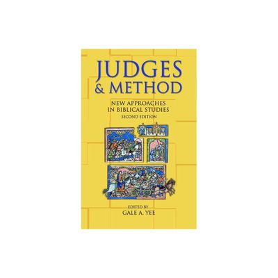 Judges and Method - 2nd Edition by Gale a Yee (Paperback)