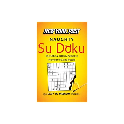 New York Post Naughty Su Doku - (Paperback)