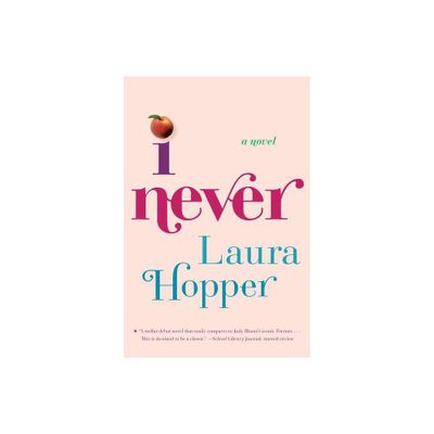 I Never - by Laura Hopper (Paperback)