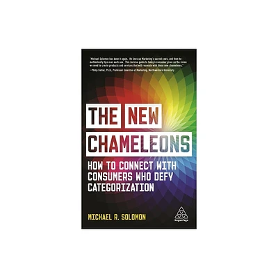 The New Chameleons - by Michael R Solomon (Paperback)