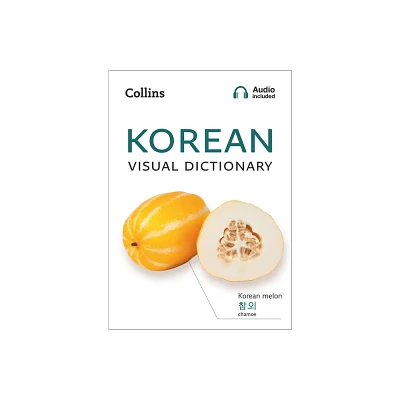 Korean Visual Dictionary - (Collins Visual Dictionaries) by Collins Dictionaries (Paperback)