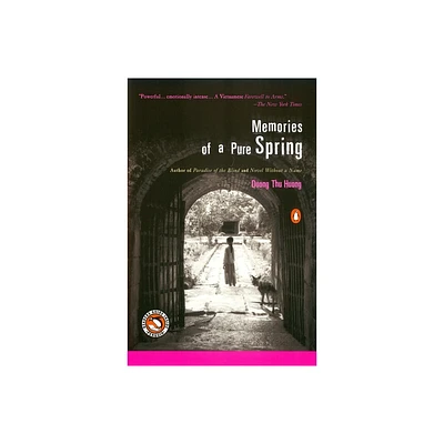 Memories of a Pure Spring - by Duong Thu Huong & Nina McPherson (Paperback)