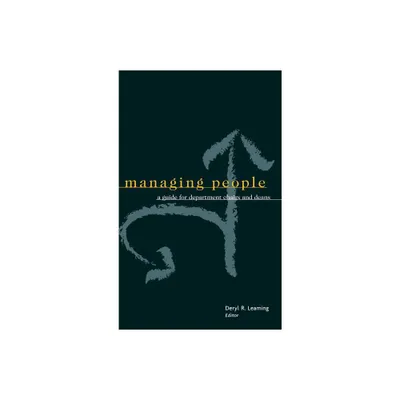 Managing People - (Jossey-Bass Resources for Department Chairs) by Deryl R Leaming (Hardcover)