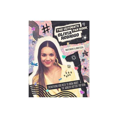 Olivia Rodrigo - Ultimate Fan Book - by Malcolm Croft (Hardcover)