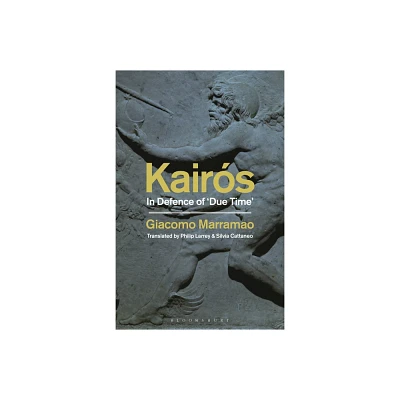 Kairs - by Giacomo Marramao (Hardcover)