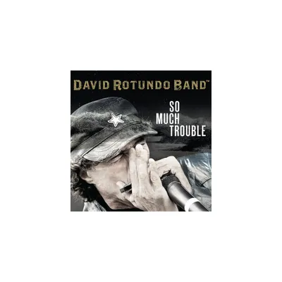 David Rotundo - So Much Trouble (CD)