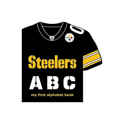 Steelers Abc-Board - (My First Alphabet Books (Michaelson Entertainment)) by Brad M Epstein (Board Book)