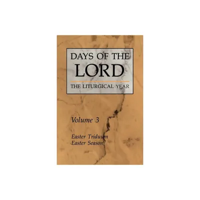 Days of the Lord: Volume 3 - by Various (Paperback)