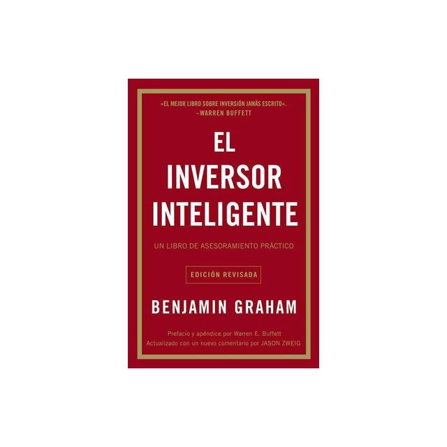 El Inversor Inteligente - by Benjamin Graham (Paperback)