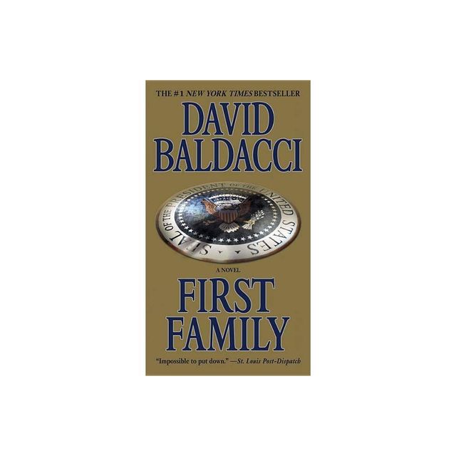 First Family ( King & Maxwell) (Reprint) (Paperback) by David Baldacci