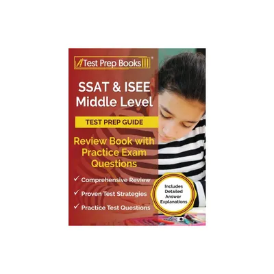 SSAT and ISEE Middle Level Test Prep Guide - by Joshua Rueda (Paperback)