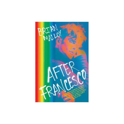 After Francesco - by Brian Malloy (Paperback)