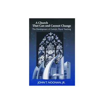 A Church That Can and Cannot Change