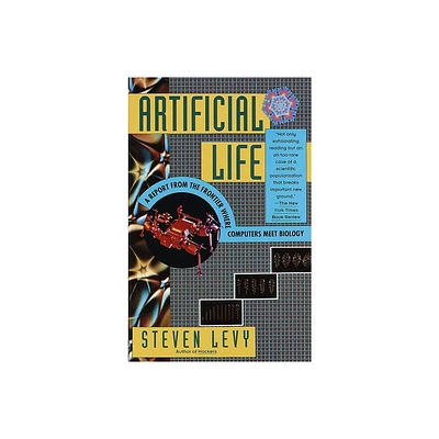 Artificial Life - by Steven Levy (Paperback)