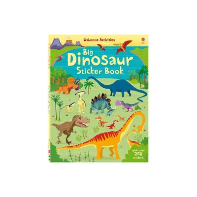 Big Dinosaur Sticker Book - (Sticker Books) by Fiona Watt (Paperback)