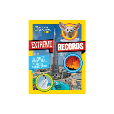 National Geographic Kids Extreme Records - by Michelle Harris (Paperback)