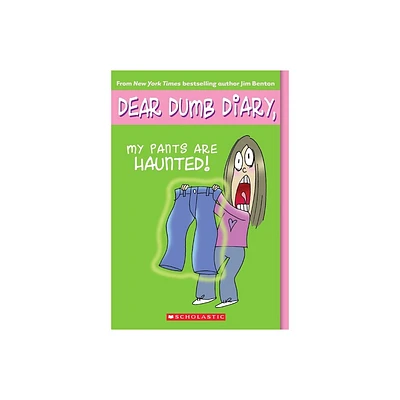 My Pants are Haunted! ( DEAR DUMB DIARY) (Reissue) (Paperback) by Jamie Kelly