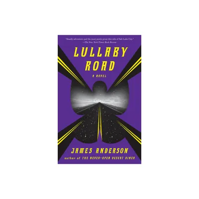 Lullaby Road - by James Anderson (Paperback)