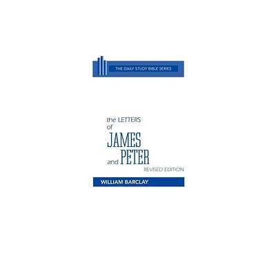 The Letters of James and Peter