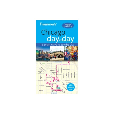 Frommers Chicago Day by Day - (Day by Day Guides) 4th Edition,Annotated by Kate Silver (Paperback)