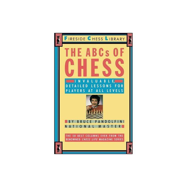 ABC's Of Chess Openings For Kids - by Daniel Hallback (Paperback)