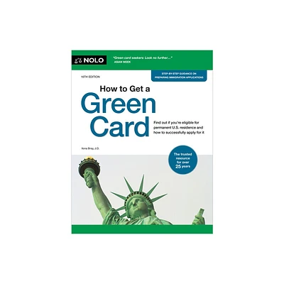 How to Get a Green Card - 16th Edition by Ilona Bray (Paperback)