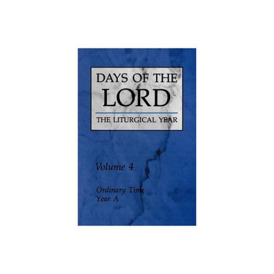 Days of the Lord: Volume 4 - by Various (Paperback)