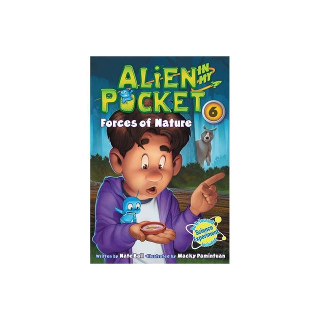 Alien in My Pocket #6 - by Nate Ball (Paperback)