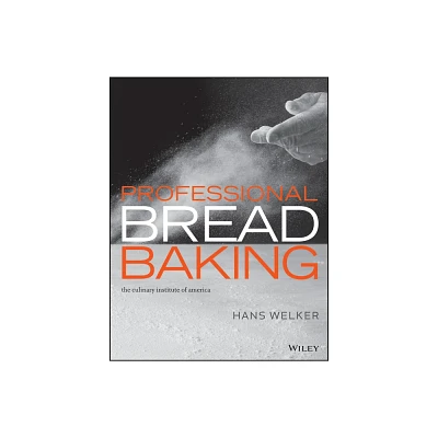 Professional Bread Baking - (Hardcover)