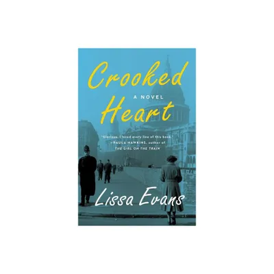 Crooked Heart - by Lissa Evans (Paperback)