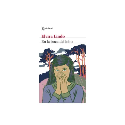 En La Boca del Lobo - by Elvira Lindo (Paperback)