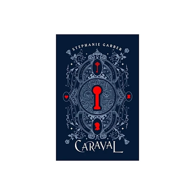 Caraval Collectors Edition - by Stephanie Garber (Hardcover)