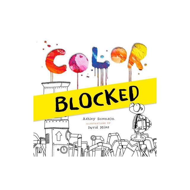 Color Blocked - by Ashley Sorenson (Hardcover)