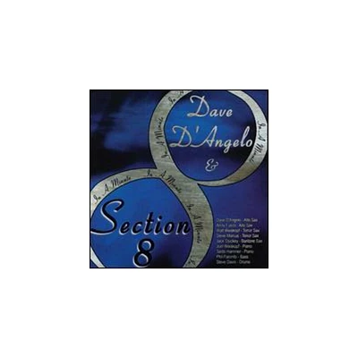 Dave DAngelo & Section 8 - In a Minute (CD)