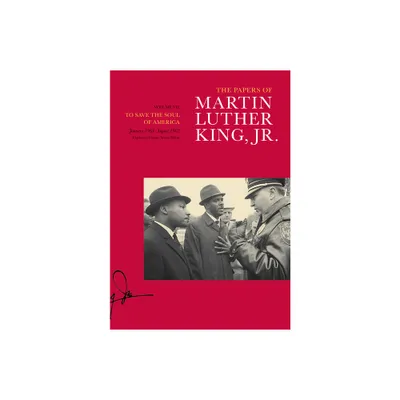 The Papers of Martin Luther King, Jr., Volume VII - (Martin Luther King Papers) (Hardcover)