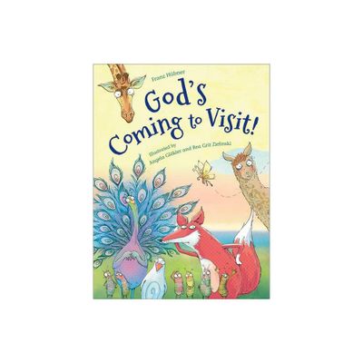 Gods Coming to Visit! - by Franz Hbner (Hardcover)