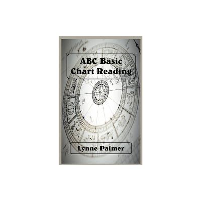 ABC Basic Chart Reading - by Lynne Palmer (Paperback)