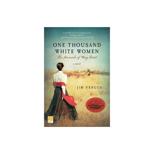 One Thousand White Women (Reprint) (Paperback) by Jim Fergus