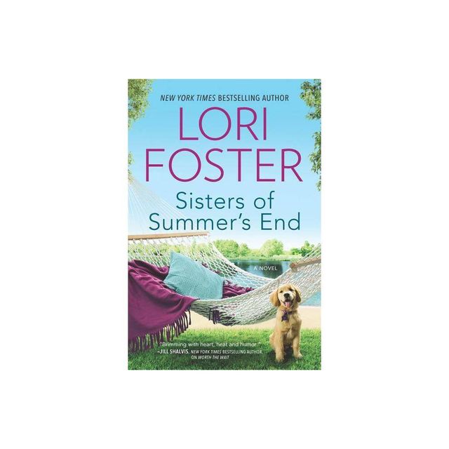 Sisters of Summers End - by Lori Foster (Paperback)