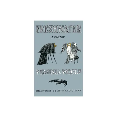 Freshwater - (Virginia Woolf Library) by Virginia Woolf & Woolf (Paperback)