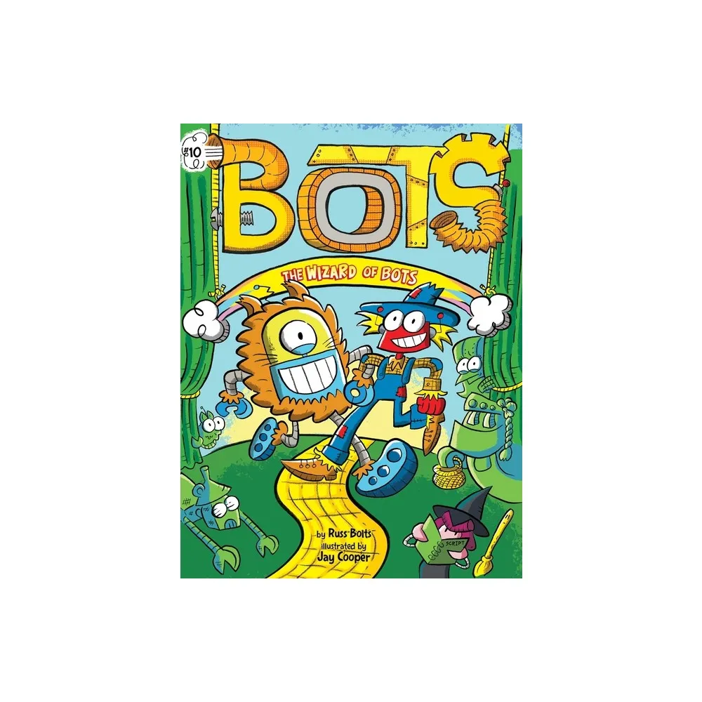 The Wizard of Bots - by Russ Bolts (Paperback)