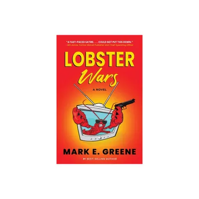 Lobster Wars - by Mark E Greene (Paperback)