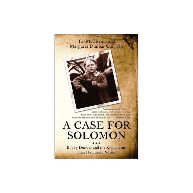 Case for Solomon - by Tal McThenia & Margaret Dunbar Cutright (Paperback)