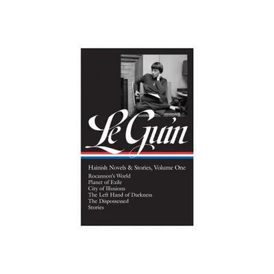 Ursula K. Le Guin: Hainish Novels and Stories Vol. 1 (Loa #296) - (Library of America Ursula K. Le Guin Edition) by Ursula K Le Guin (Hardcover)